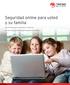 Seguridad online para usted y su familia