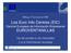 Los Euro Info Centres (EIC) Centros Europeos de Información Empresarial EUROVENTANILLAS
