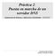Práctica 2: Puesta en marcha de un servidor DNS Arquitectura de Sistemas y Aplicaciones Distribuidas U.L.P.G.C.