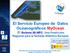 El Servicio Europeo de Datos Oceanográficos MyOcean El Sistema IBI-MFC: Una Predicción Regional para la fachada Atlántica Europea