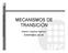 MECANISMOS DE TRANSICIÓN MECANISMOS DE TRANSICIÓN. Alberto Cabellos Aparicio acabello@ac.upc.es