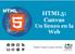 HTML5: Canvas Un lienzo en la Web. Miguel Angel Cumpa Ascuña