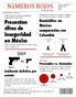 Homicidios en Presentan México: cifras de comparación con inseguridad Colombia en México Procesados vs. Denuncias México EU Incidencia delictiva por