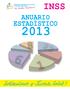 INSTITUTO NICARAGÜENSE DE SEGURIDAD SOCIAL ANUARIO ESTADÍSTICO 2013