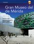 Gran Museo del de Mérida