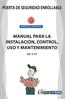 PUERTA DE SEGURIDAD ENROLLABLE MANUAL PARA LA INSTALACIÓN, CONTROL, USO Y MANTENIMIENTO (ED. 2/13)