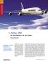 Airbus 380. El Trasatlántico de las nubes CONSTRUCCIÓN. Ecológico, liviano, funcional y futurista, una mega aeronave que hace historia.