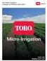 Toro Micro-Irrigation Catálogo de Productos 2014-2015. Micro-Irrigation. toro.com driptips.toro.com