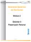 Estándares Operativos del Distribuidor. Módulo 2. Estándar 3 Presentación Personal
