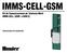 IMMS-CELL-GSM. Kit de Comunicaciones de Telefonía Móvil IMMS-CELL- [GSM, o GSM-E] Instrucciones de instalación