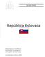 GUIA PAIS. República Eslovaca. Elaborada por la Oficina Económica y Comercial de España en Bratislava