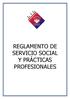 REGLAMENTO DE SERVICIO SOCIAL Y PRÁCTICAS PROFESIONALES