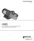 TECHNICAL BROCHURE BHMS HMS 316L SS HORIZONTAL MULTI-STAGE CENTRIFUGAL PUMPS BOMBAS CENTRÍFUGA DE ETAPAS MÚLTIPLES