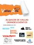 ALQUILER DE VALLAS GRANDES EVENTOS
