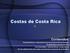 Costas de Costa Rica. Contenidos: