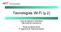 Tecnologías Wi-Fi (y 2)