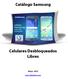 Catálogo Samsung. Celulares Desbloqueados Libres