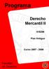 Derecho Mercantil II. Plan Antiguo. Curso 2007-2008