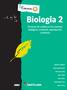 Biología 2. Procesos de cambio en los sistemas biológicos: evolución, reproducción y herencia. Alejandro J. Balbiano. María Gabriela Barderi