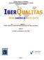 INFORME ANUAL DEL PROGRAMA IberQualitas (Programa Iberoamericano por la Calidad) Gestionado por FUNDIBEQ
