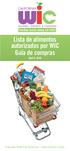 Lista de alimentos autorizados por WIC Guía de compras Abril 5, 2010