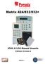 Matrix 424/832/832+ ICON & LCD Manual Usuario. Software Version 4. EN50131-1 Security Grade 2 Environmental Class 2 RINS955-1