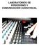 LABORATORIOS DE PERIODISMO Y COMUNICACIÓN AUDIOVISUAL