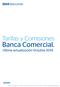 Tarifas y Comisiones. Banca Comercial. Última actualización Octubre 2014.