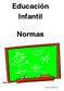 Educación Infantil. Normas