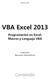 VBA Excel 2013 Programación en Excel: Macros y Lenguaje VBA