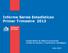 Informe Series Estadísticas Primer Trimestre 2013. Subsecretaría de Telecomunicaciones Unidad de Estudios y Planificación Estratégica