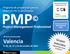 PMP. Valencia. Project Management Professional. Programa de preparación para la obtención de la certificación. 44 horas presenciales.