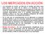 LOS MERCADOS EN ACCIÓN