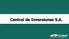 Central de Inversiones S.A.