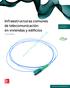 www.mcgraw-hill.es Infraestructuras comunes de telecomunicación en viviendas y edificios Emilio Félix Molero Revisión Técnica Antonio Touza Figueiras