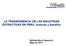 LA TRANSPARENCIA DE LAS INDUSTRIAS EXTRACTIVAS EN PERU: avances y desafíos. Epifanio Baca Tupayachi Mayo de 2015
