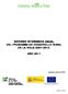 Logroño, junio de 2012 ! ! Página 1 de 256. Fondo Europeo Agrícola de Desarrollo Rural: Europa invierte en las zonas rurales