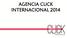 AGENCIA CLICK INTERNACIONAL 2014