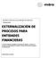 EXTERNALIZACIÓN DE PROCESOS PARA ENTIDADES FINANCIERAS