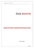 Guía docente Master Odontopediatría. Guía docente MASTER EN ODONTOPEDIATRIA. Revisada Sept.2015. Página 1