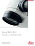 Leica M844 F40. La reinvención de la cirugía oftalmológica de calidad. Living up to Life