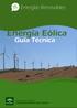 Energías Renovables. Energía Eólica. Guía Técnica. Fotografía: Ministerio de Educación y Ciencia