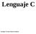 Lenguaje C. Enrique Vicente Bonet Esteban