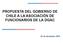 PROPUESTA DEL GOBIERNO DE CHILE A LA ASOCIACIÓN DE FUNCIONARIOS DE LA DGAC. 02 de diciembre 2015
