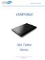 Tablet Compumax S93 COMPUMAX. S93 Tablet Series. Copyright 2013 Compumax Computer S.A.S. Todos los derechos reservados Bogotá Colombia 1