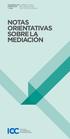 NOTAS ORIENTATIVAS SOBRE LA MEDIACIÓN