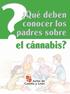 Qué deben conocer los padres sobre el cánnabis?