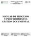 MANUAL DE PROCESOS Y PROCEDIMIENTOS GESTION DOCUMENTAL
