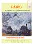 PARIS ITINERARIO DE 5 DIAS EL TIEMPO DE LOS IMPRESIONISTAS. Paris, Versalles, Barbiçon, Giverny Museo del Louvre, Montmartre, Museo d Orsay