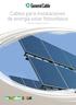 Cables para instalaciones de energía solar fotovoltaica POR UNA ENERGÍA LIMPIA